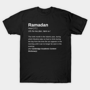 RAMADAN  is,   a definition by Cambridge Dictionary (BLACK) T-Shirt